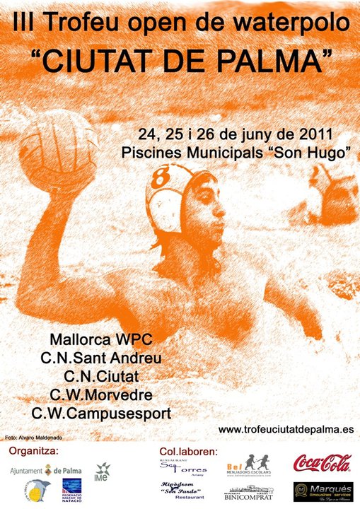 III Trofeu <b>“CIUTAT de PALMA”</b>